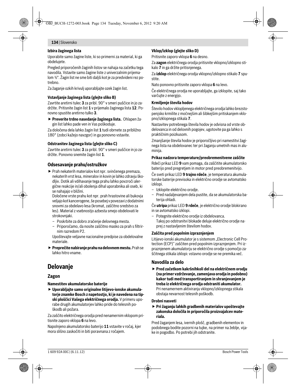 Delovanje | Bosch GSA 10,8 V-LI Professional User Manual | Page 134 / 172