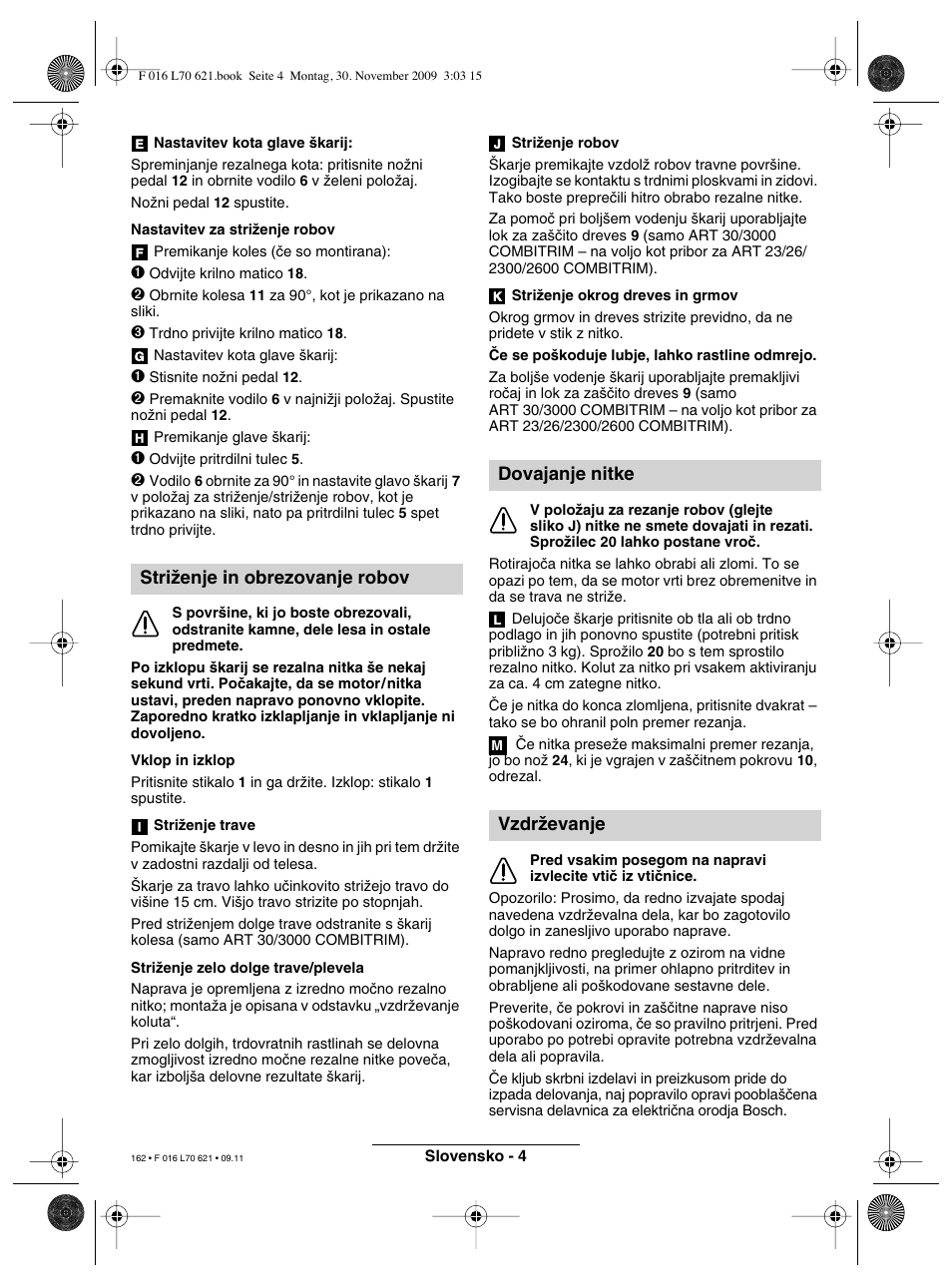 Striïenje in obrezovanje robov, Dovajanje nitke vzdrïevanje | Bosch ART 23 Combitrim User Manual | Page 162 / 194