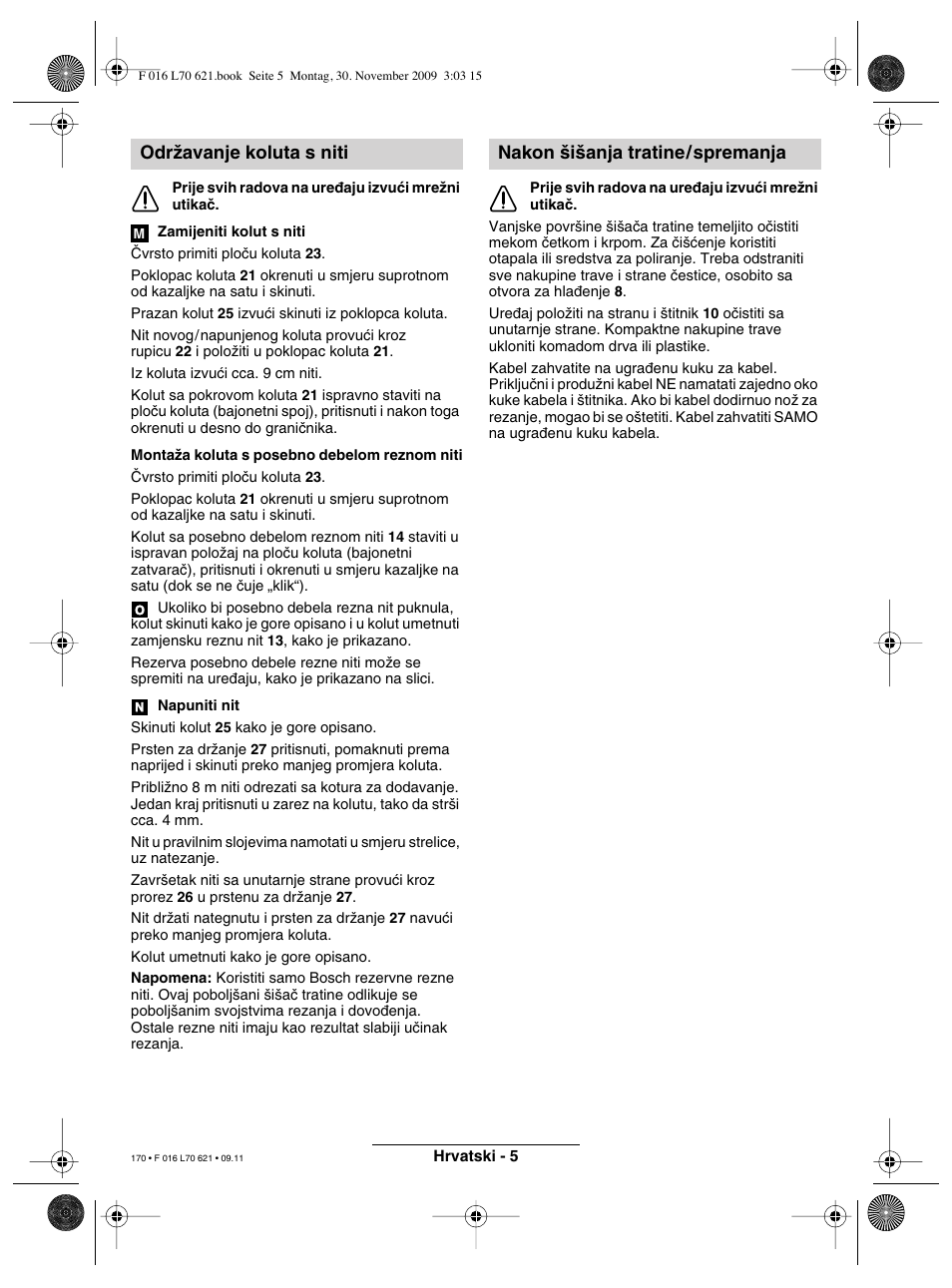 Odrïavanje koluta s niti, Nakon ‰i‰anja tratine/spremanja | Bosch ART 23 Combitrim User Manual | Page 170 / 194