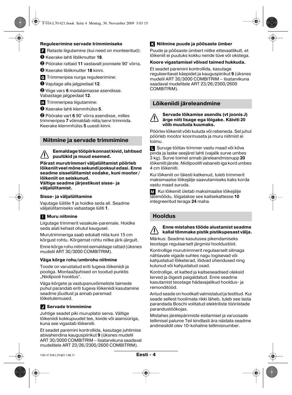 Niitmine ja servade trimmimine, Lõikeniidi järeleandmine hooldus | Bosch ART 23 Combitrim User Manual | Page 176 / 194