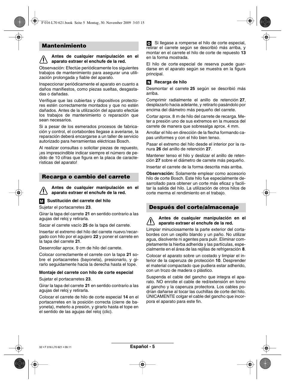 Mantenimiento recarga o cambio del carrete, Después del corte/almacenaje | Bosch ART 23 Combitrim User Manual | Page 32 / 194