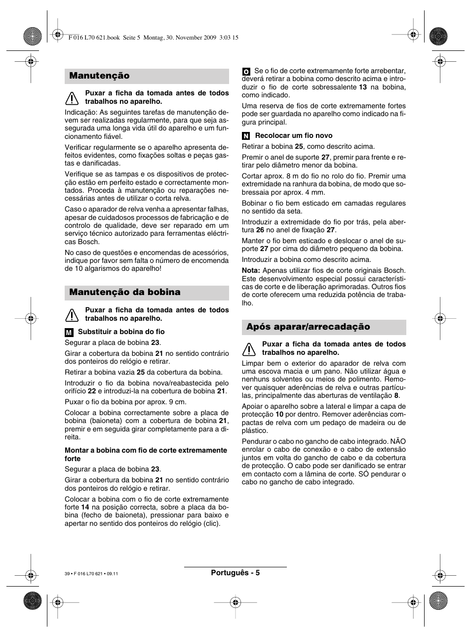 Manutenção manutenção da bobina, Após aparar/arrecadação | Bosch ART 23 Combitrim User Manual | Page 39 / 194