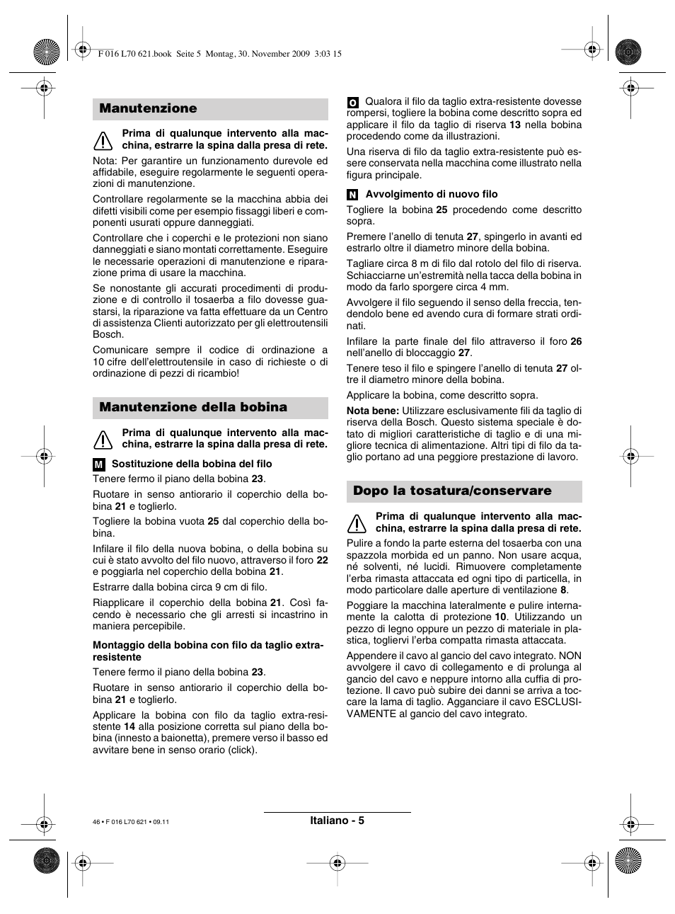 Manutenzione manutenzione della bobina, Dopo la tosatura/conservare | Bosch ART 23 Combitrim User Manual | Page 46 / 194