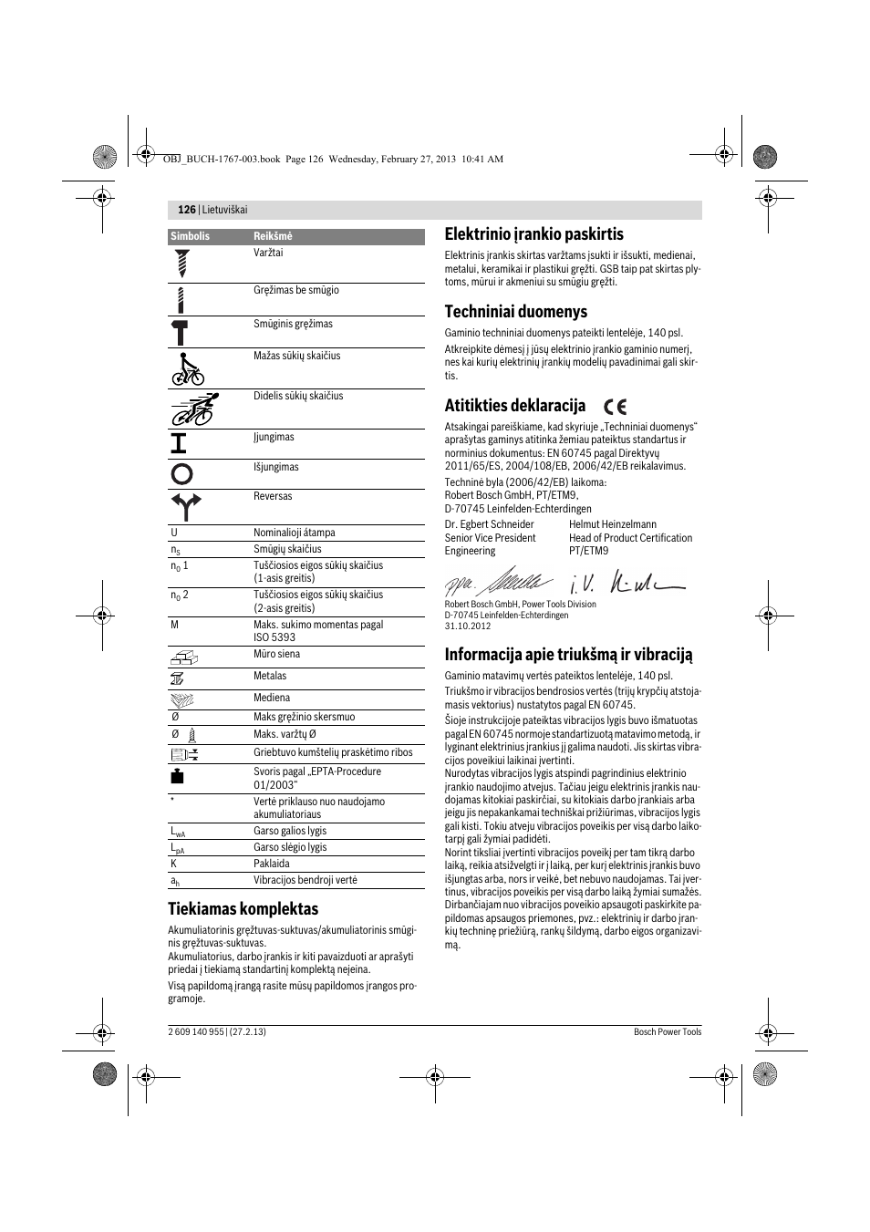 Tiekiamas komplektas, Elektrinio įrankio paskirtis, Techniniai duomenys | Atitikties deklaracija, Informacija apie triukšmą ir vibraciją | Bosch GSB 14,4-2-LI Professional User Manual | Page 126 / 145