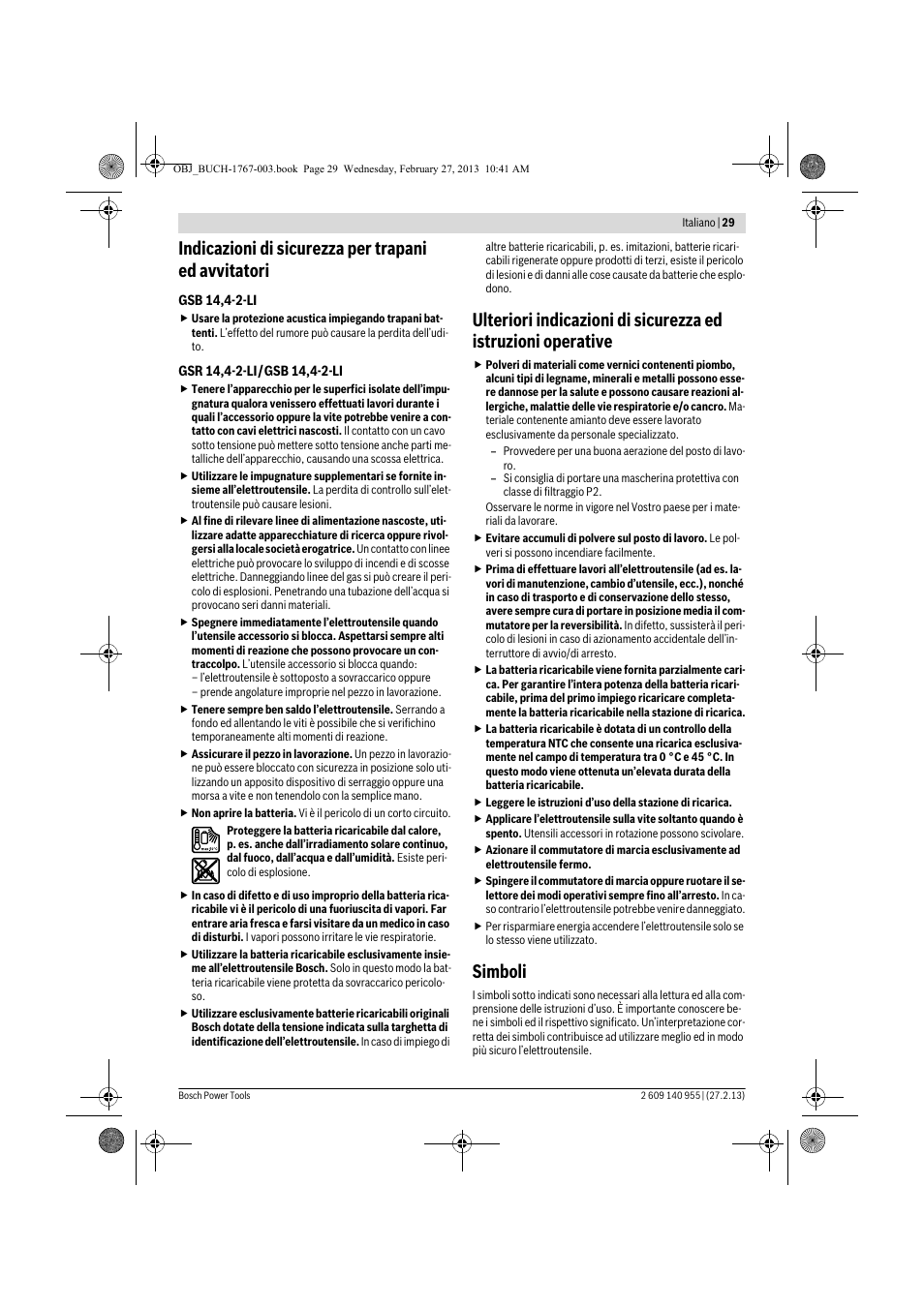 Indicazioni di sicurezza per trapani ed avvitatori, Simboli | Bosch GSB 14,4-2-LI Professional User Manual | Page 29 / 145