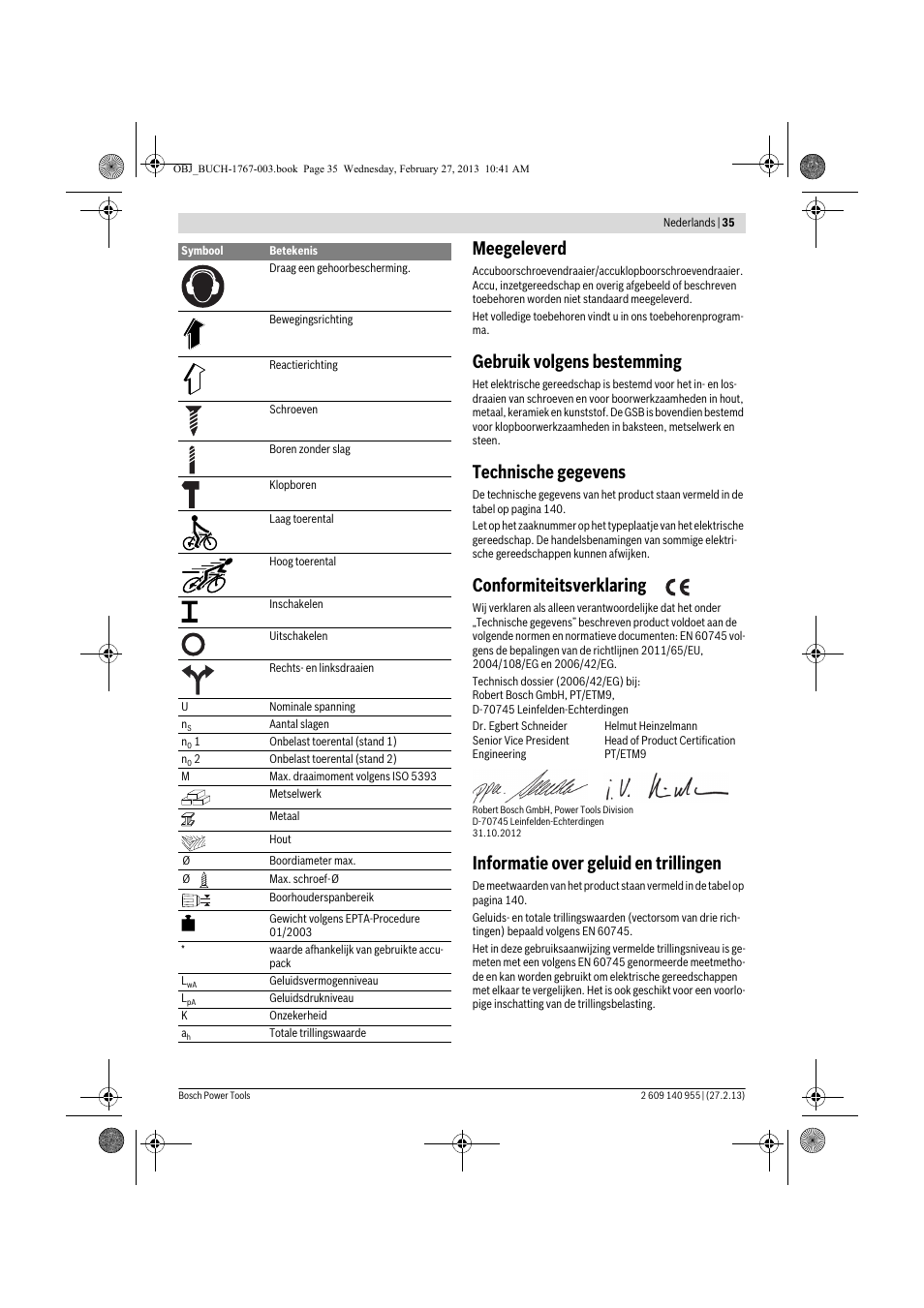 Meegeleverd, Gebruik volgens bestemming, Technische gegevens | Conformiteitsverklaring, Informatie over geluid en trillingen | Bosch GSB 14,4-2-LI Professional User Manual | Page 35 / 145