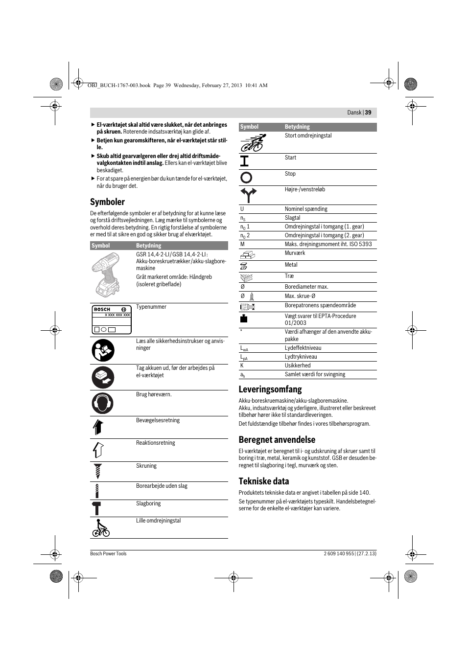 Symboler, Leveringsomfang, Beregnet anvendelse | Tekniske data | Bosch GSB 14,4-2-LI Professional User Manual | Page 39 / 145