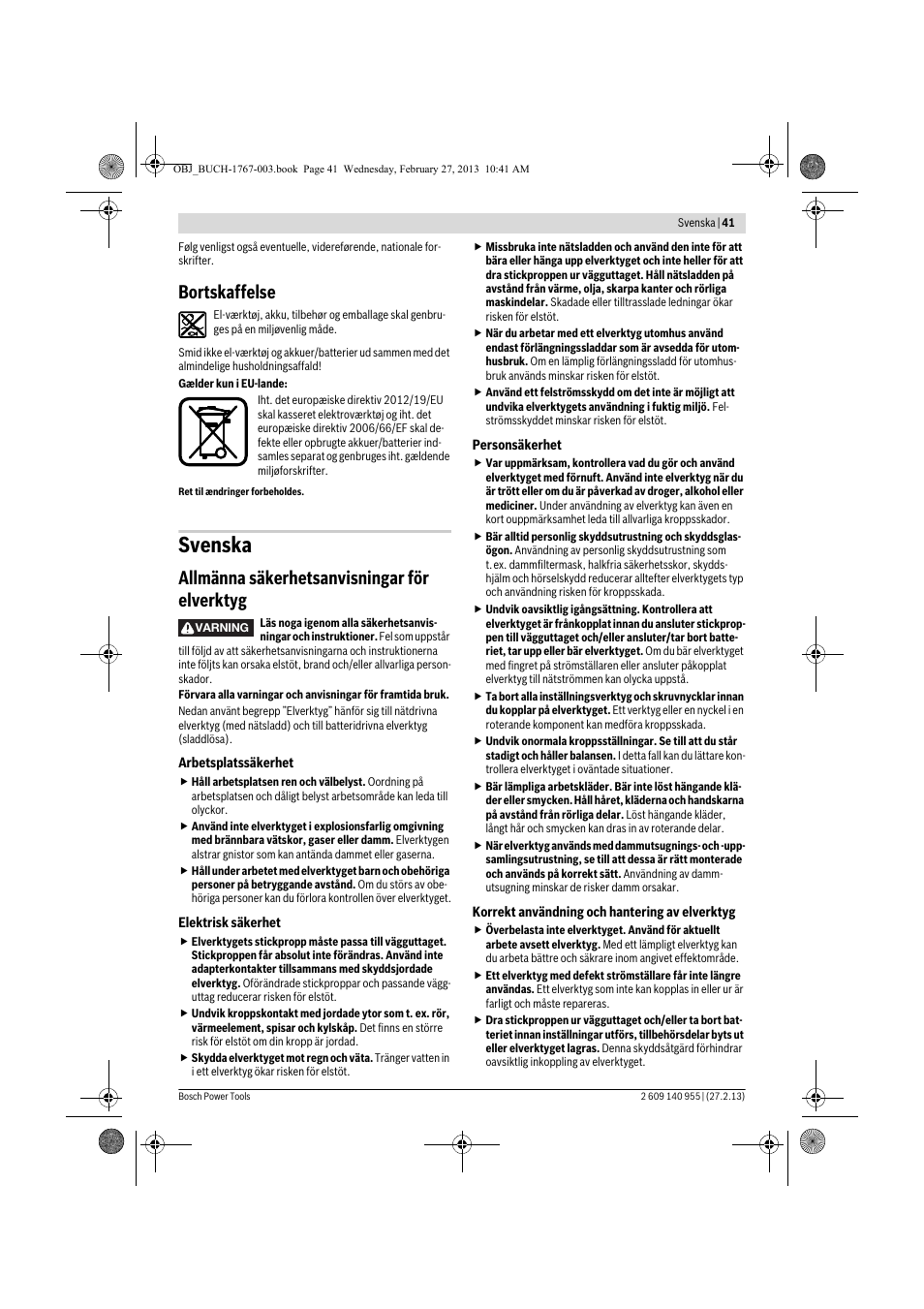 Svenska, Bortskaffelse, Allmänna säkerhetsanvisningar för elverktyg | Bosch GSB 14,4-2-LI Professional User Manual | Page 41 / 145