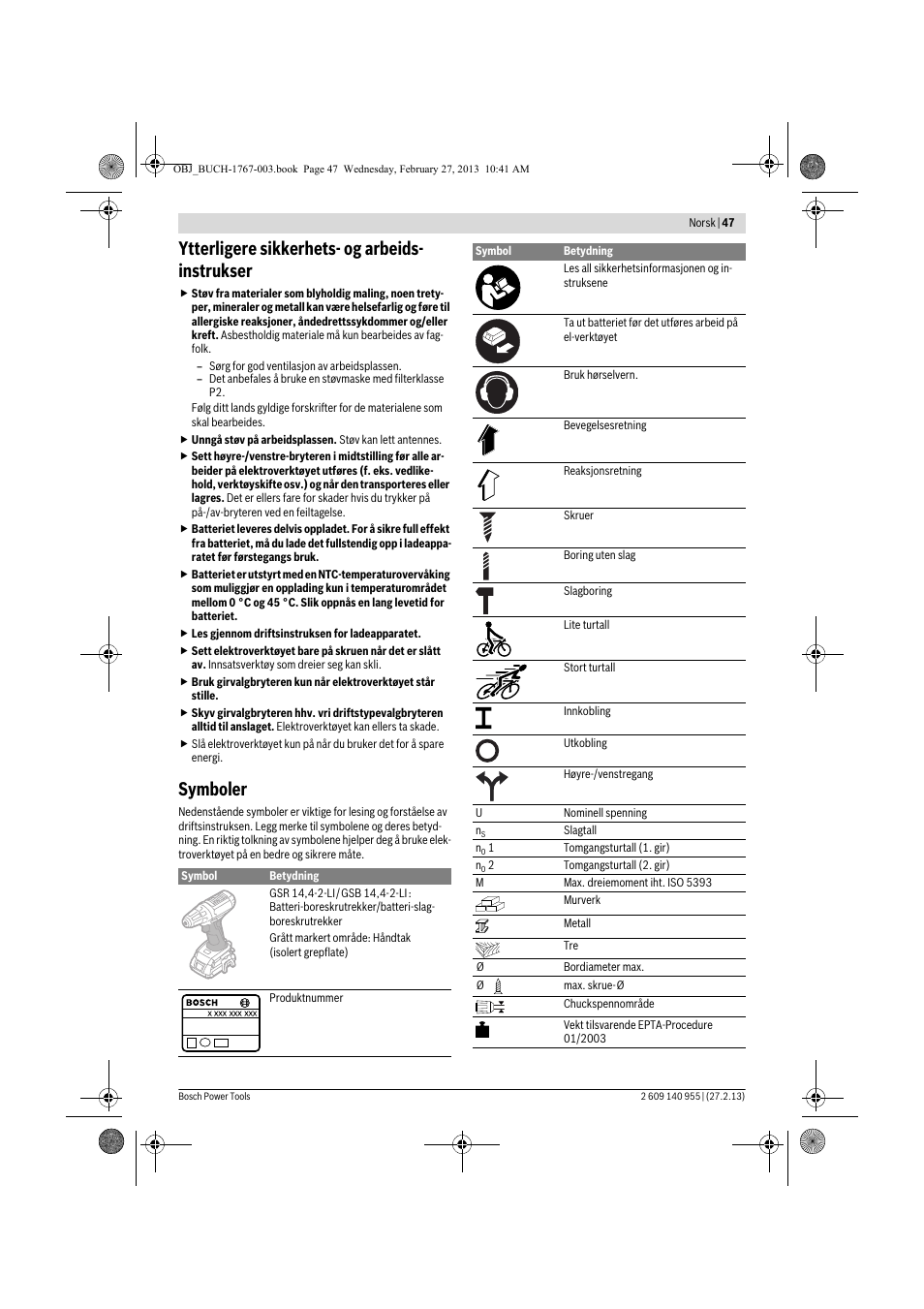 Ytterligere sikkerhets- og arbeids- instrukser, Symboler | Bosch GSB 14,4-2-LI Professional User Manual | Page 47 / 145