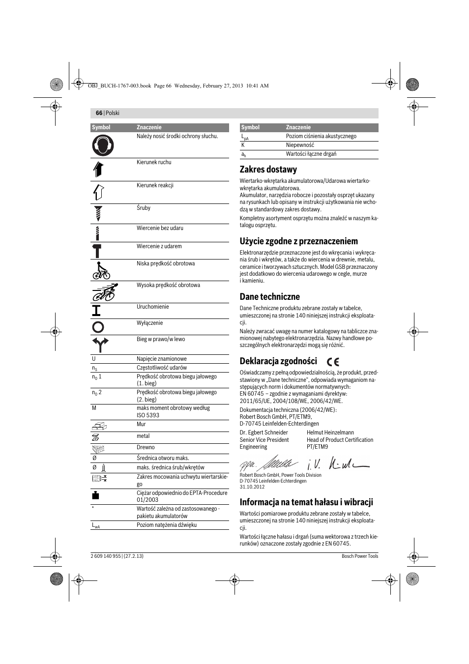 Zakres dostawy, Użycie zgodne z przeznaczeniem, Dane techniczne | Deklaracja zgodności, Informacja na temat hałasu i wibracji | Bosch GSB 14,4-2-LI Professional User Manual | Page 66 / 145