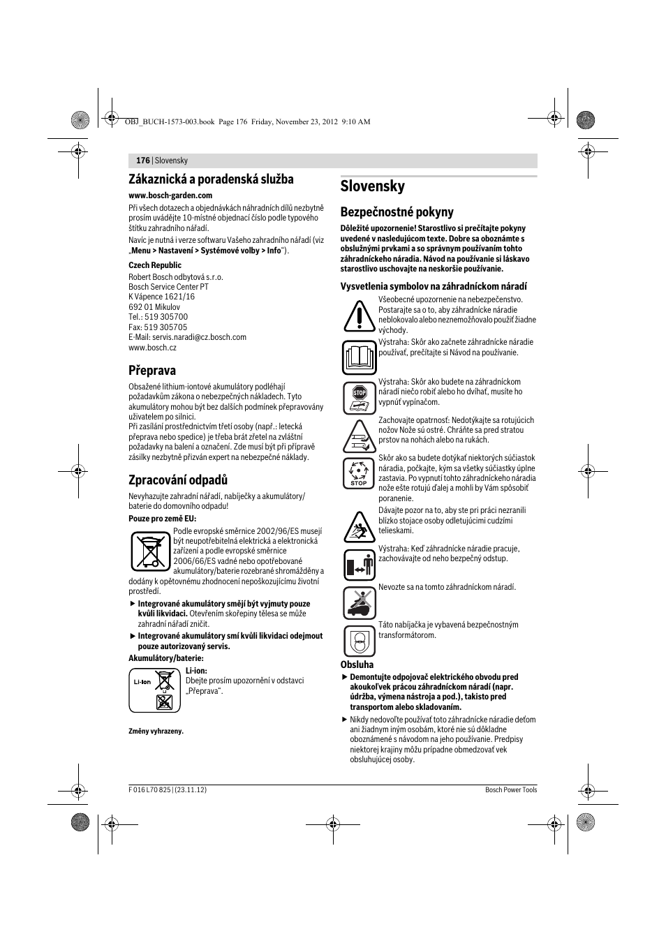 Slovensky, Zákaznická a poradenská služba, Přeprava | Zpracování odpadů, Bezpečnostné pokyny | Bosch Indego User Manual | Page 176 / 309