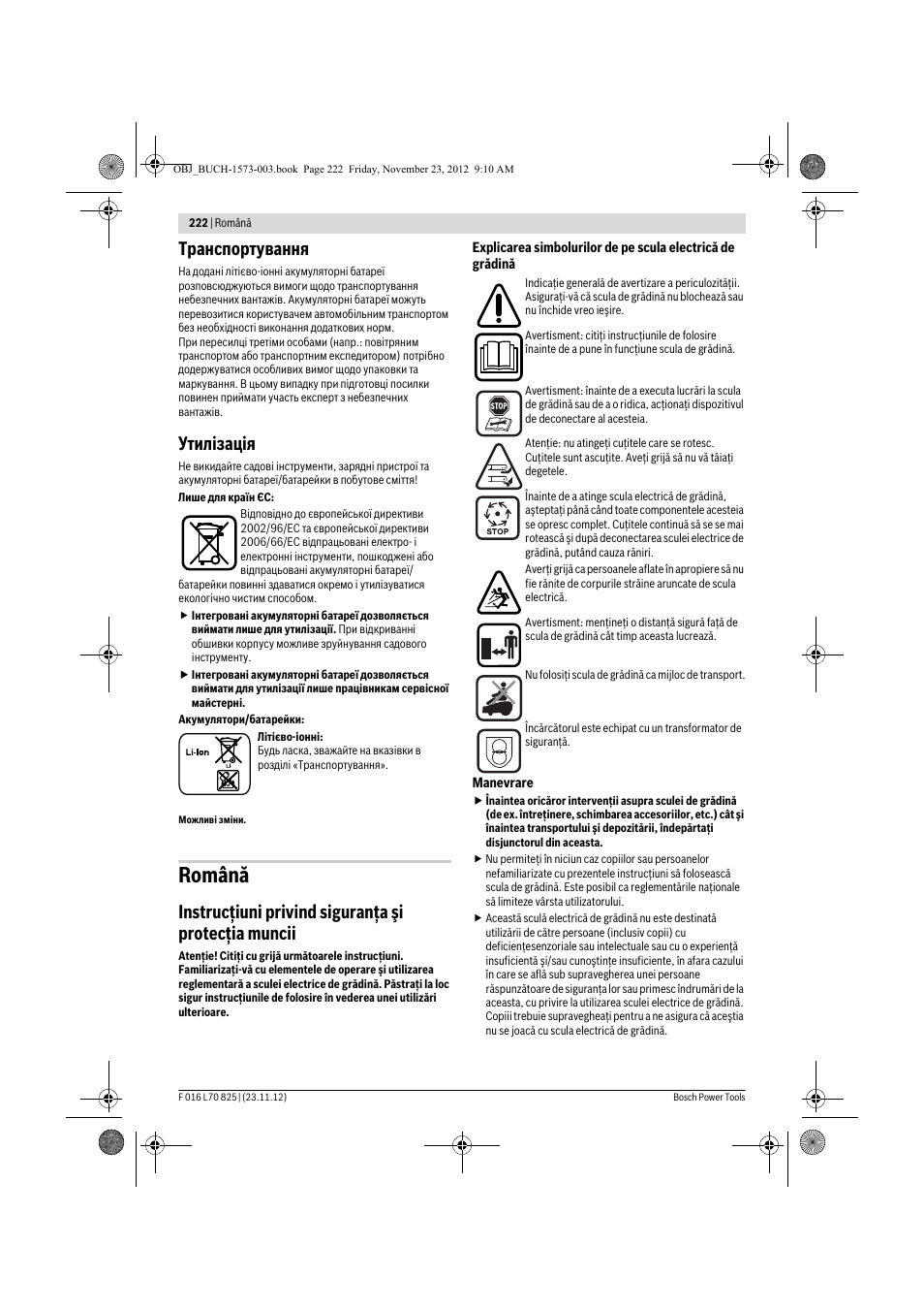 Română, Транспортування, Утилізація | Instrucţiuni privind siguranţa şi protecţia muncii | Bosch Indego User Manual | Page 222 / 309