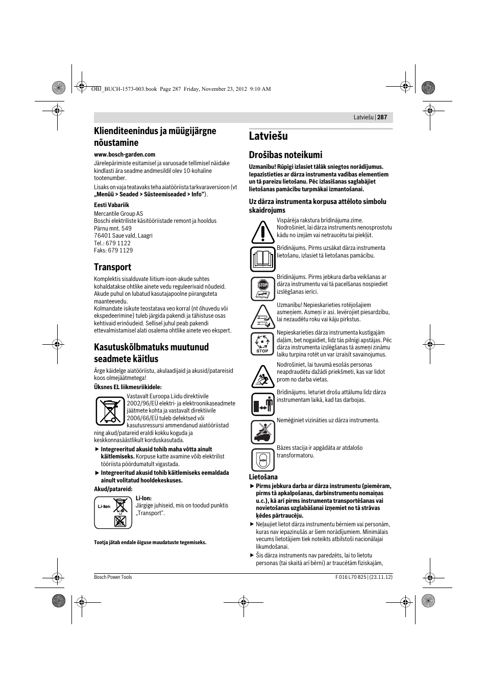 Latviešu, Klienditeenindus ja müügijärgne nõustamine, Transport | Kasutuskõlbmatuks muutunud seadmete käitlus | Bosch Indego User Manual | Page 287 / 309