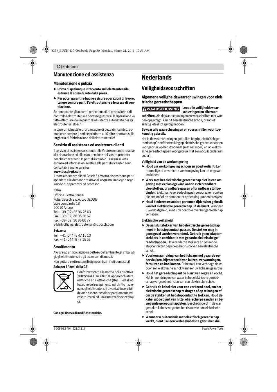 Nederlands, Manutenzione ed assistenza, Veiligheidsvoorschriften | Bosch GSR 6-60 TE Professional User Manual | Page 30 / 119