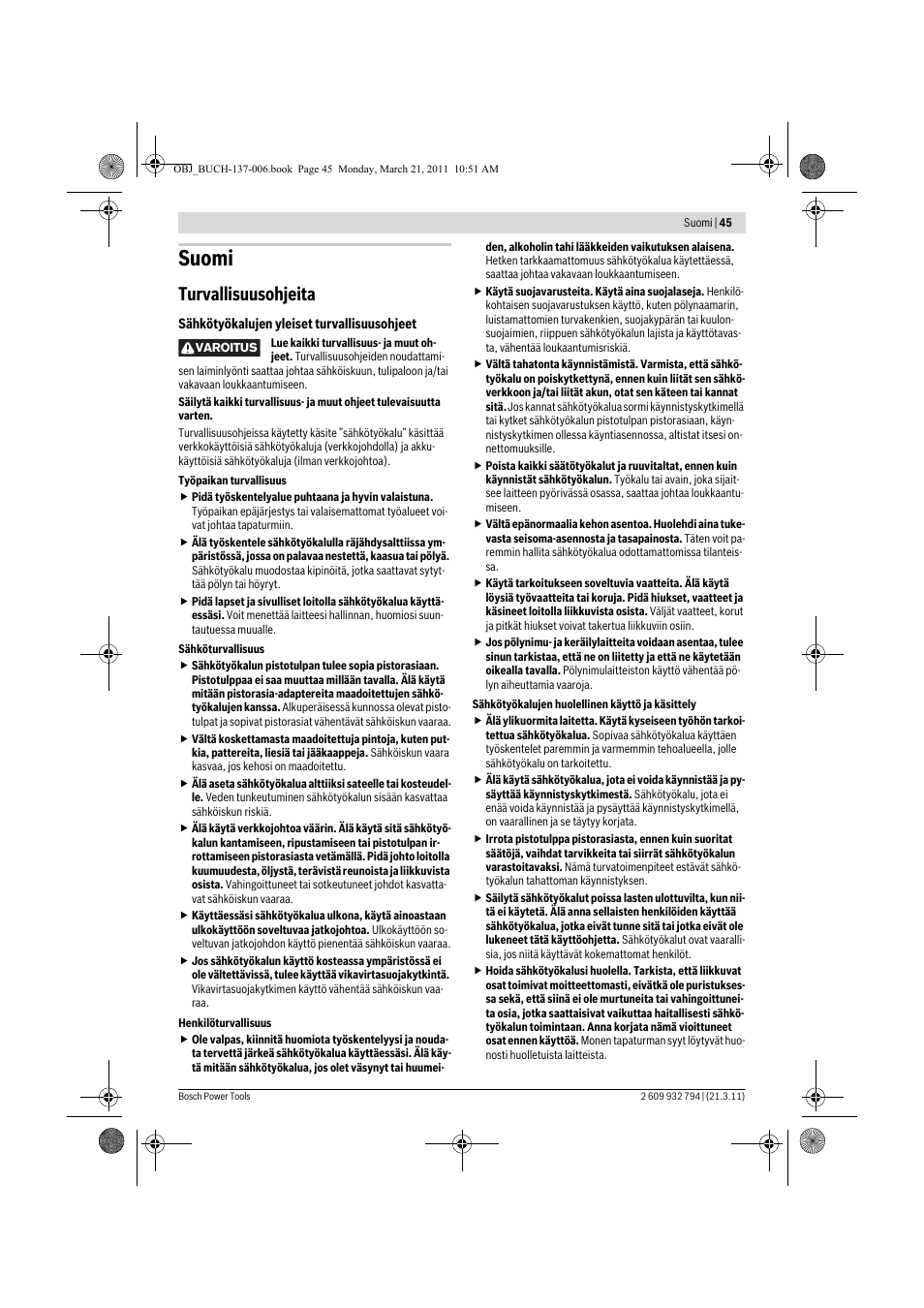 Suomi, Turvallisuusohjeita | Bosch GSR 6-60 TE Professional User Manual | Page 45 / 119