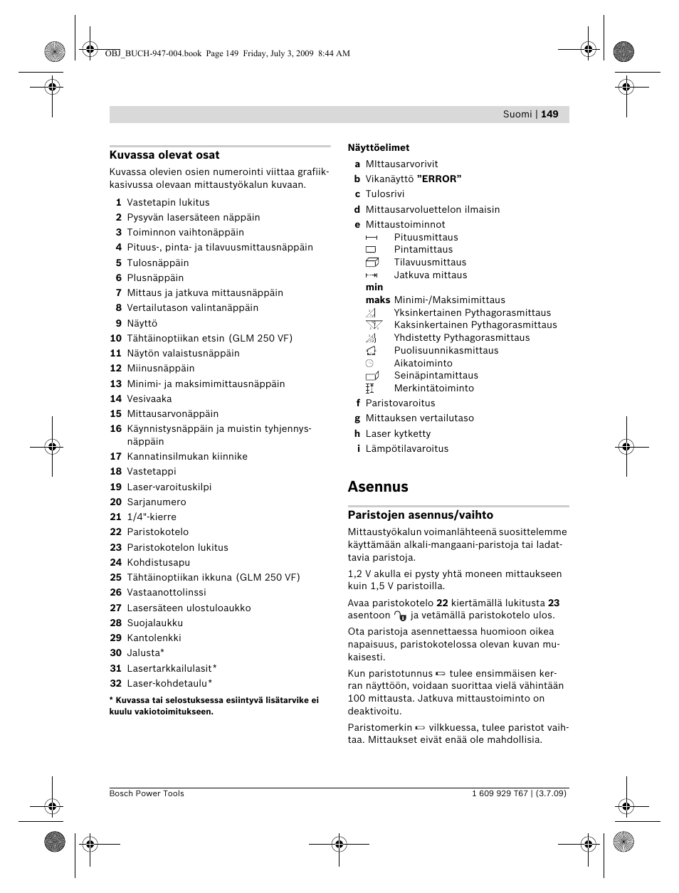 Asennus, Kuvassa olevat osat, Paristojen asennus/vaihto | Bosch GLM 150 Professional User Manual | Page 149 / 440