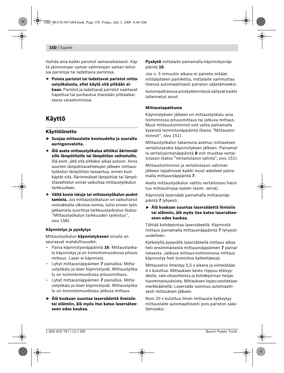 Käyttö | Bosch GLM 150 Professional User Manual | Page 150 / 440