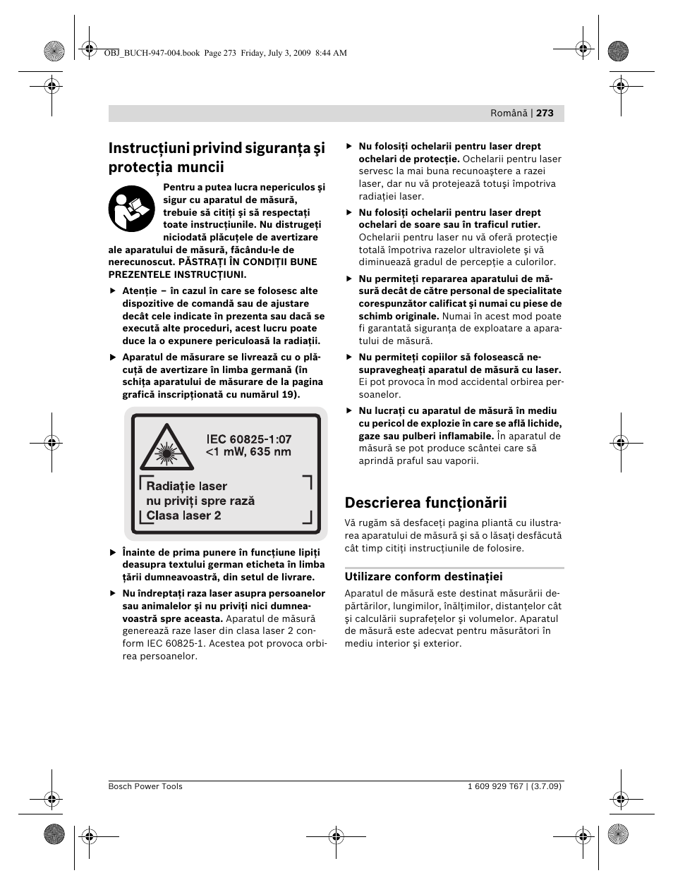 Instrucţiuni privind siguranţa şi protecţia muncii, Descrierea funcţionării | Bosch GLM 150 Professional User Manual | Page 273 / 440