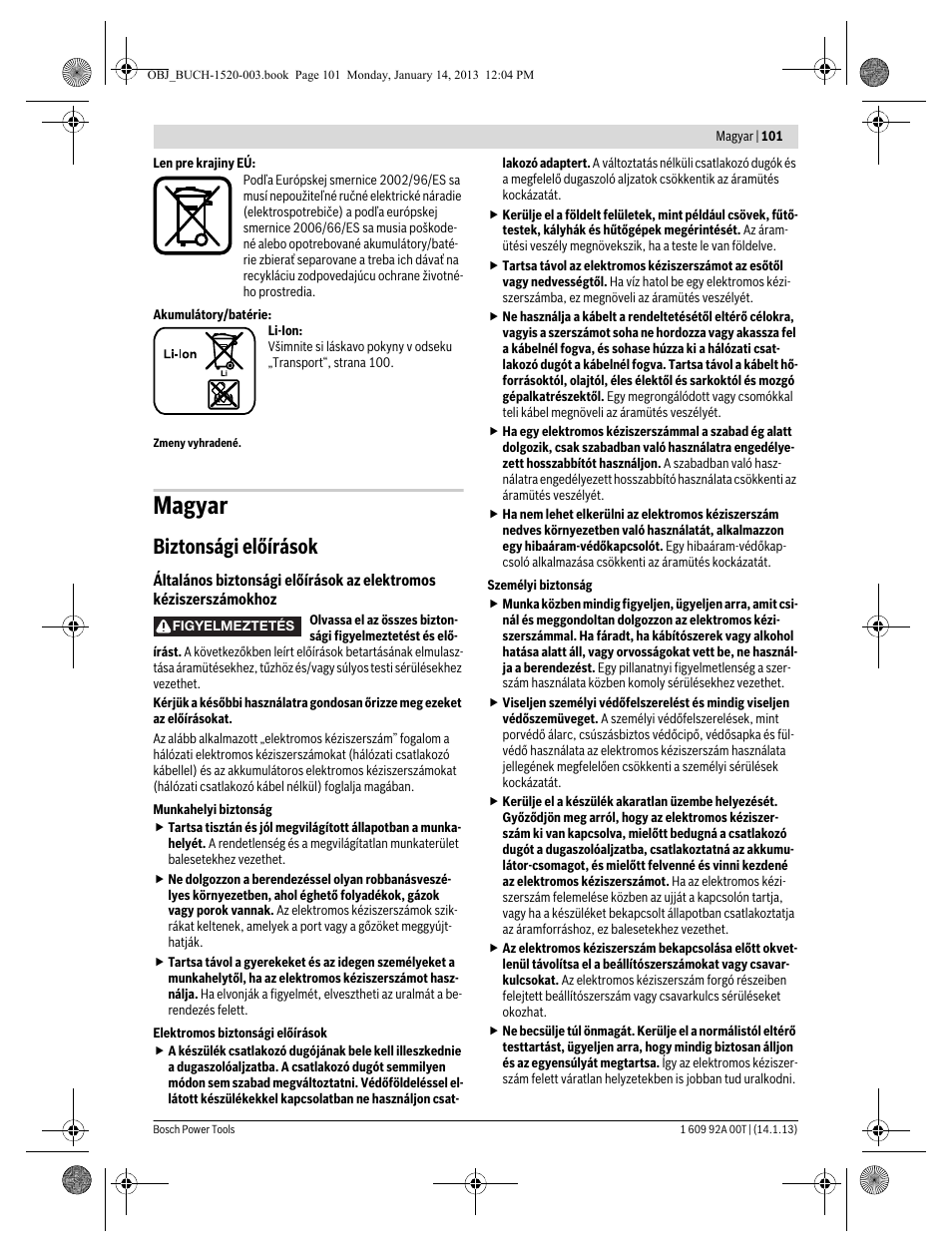 Magyar, Biztonsági előírások | Bosch GHO 14,4 V-LI Professional User Manual | Page 101 / 180