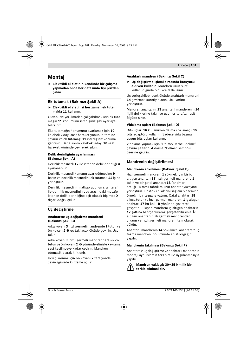 Montaj | Bosch GSB 13 RE Professional User Manual | Page 101 / 210