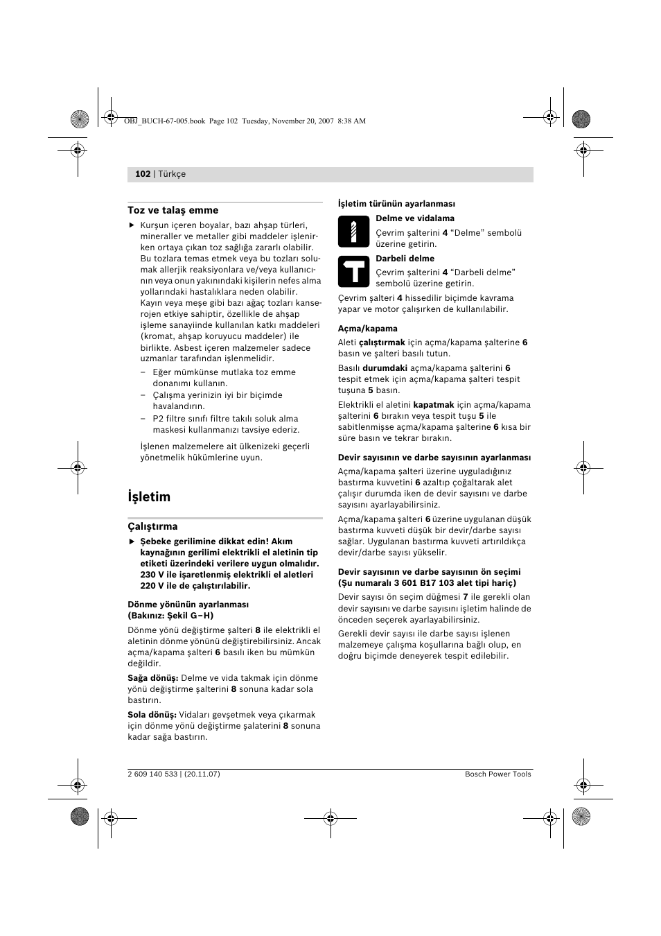 Işletim | Bosch GSB 13 RE Professional User Manual | Page 102 / 210