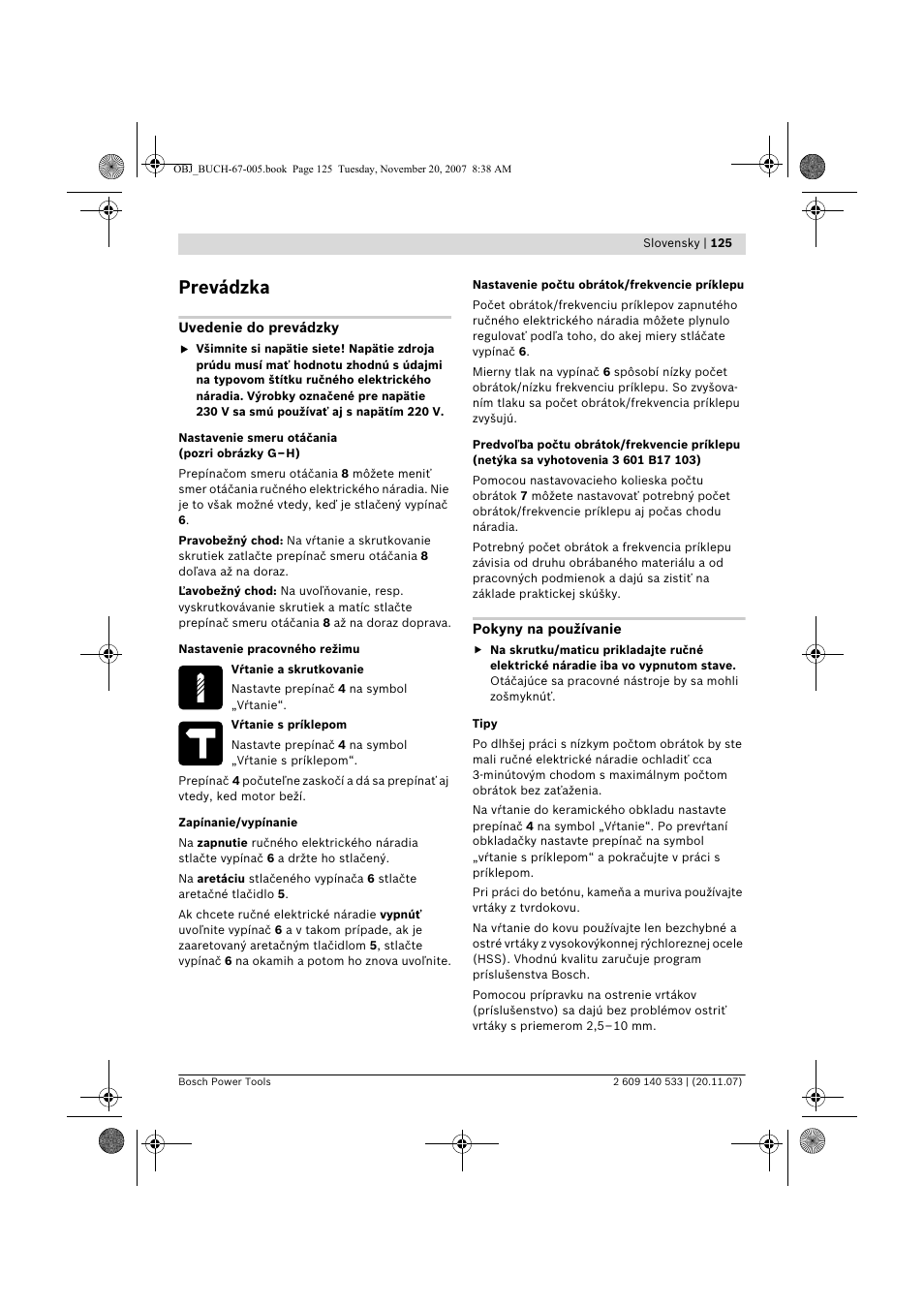 Prevádzka | Bosch GSB 13 RE Professional User Manual | Page 125 / 210