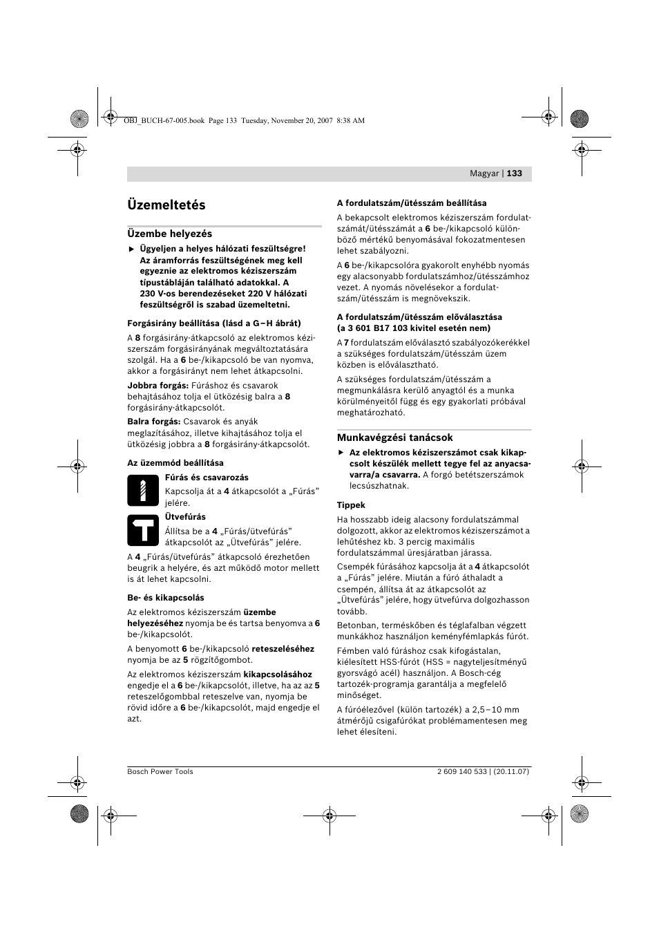 Üzemeltetés | Bosch GSB 13 RE Professional User Manual | Page 133 / 210