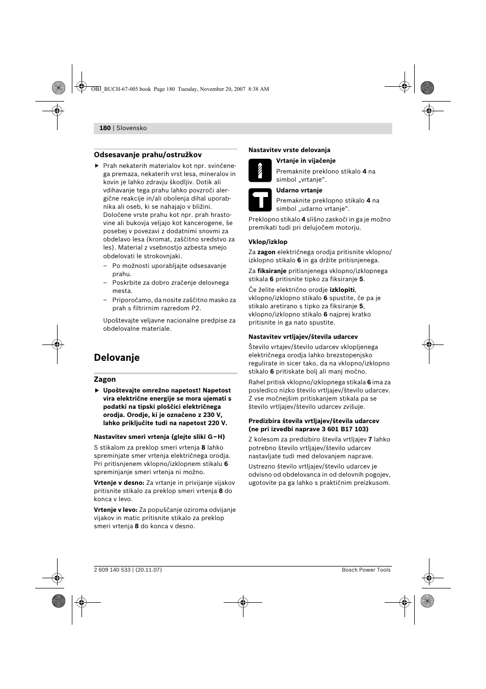 Delovanje | Bosch GSB 13 RE Professional User Manual | Page 180 / 210