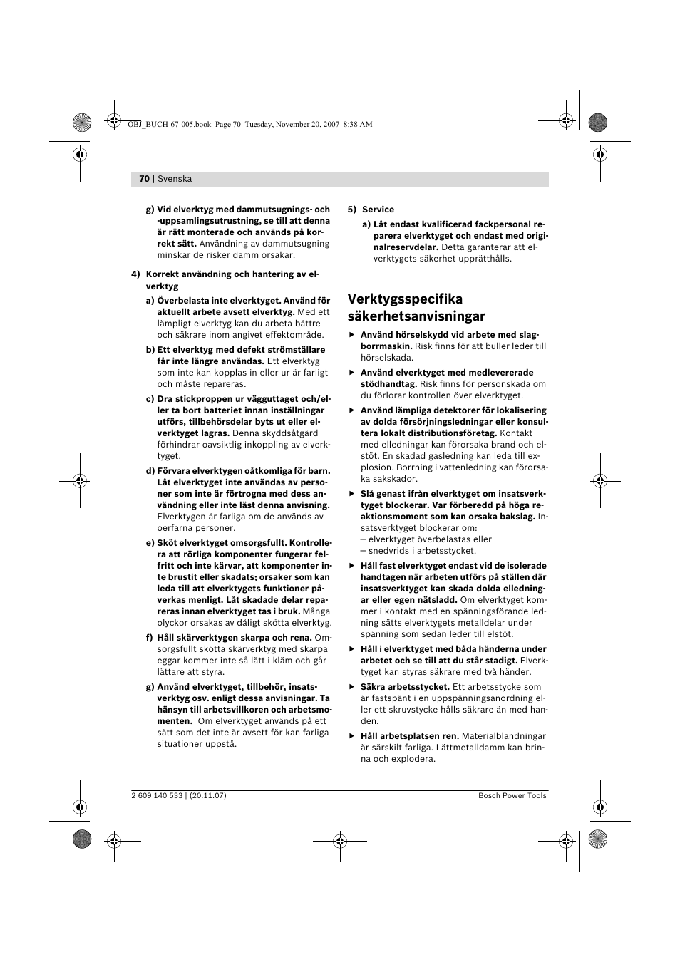 Verktygsspecifika säkerhetsanvisningar | Bosch GSB 13 RE Professional User Manual | Page 70 / 210