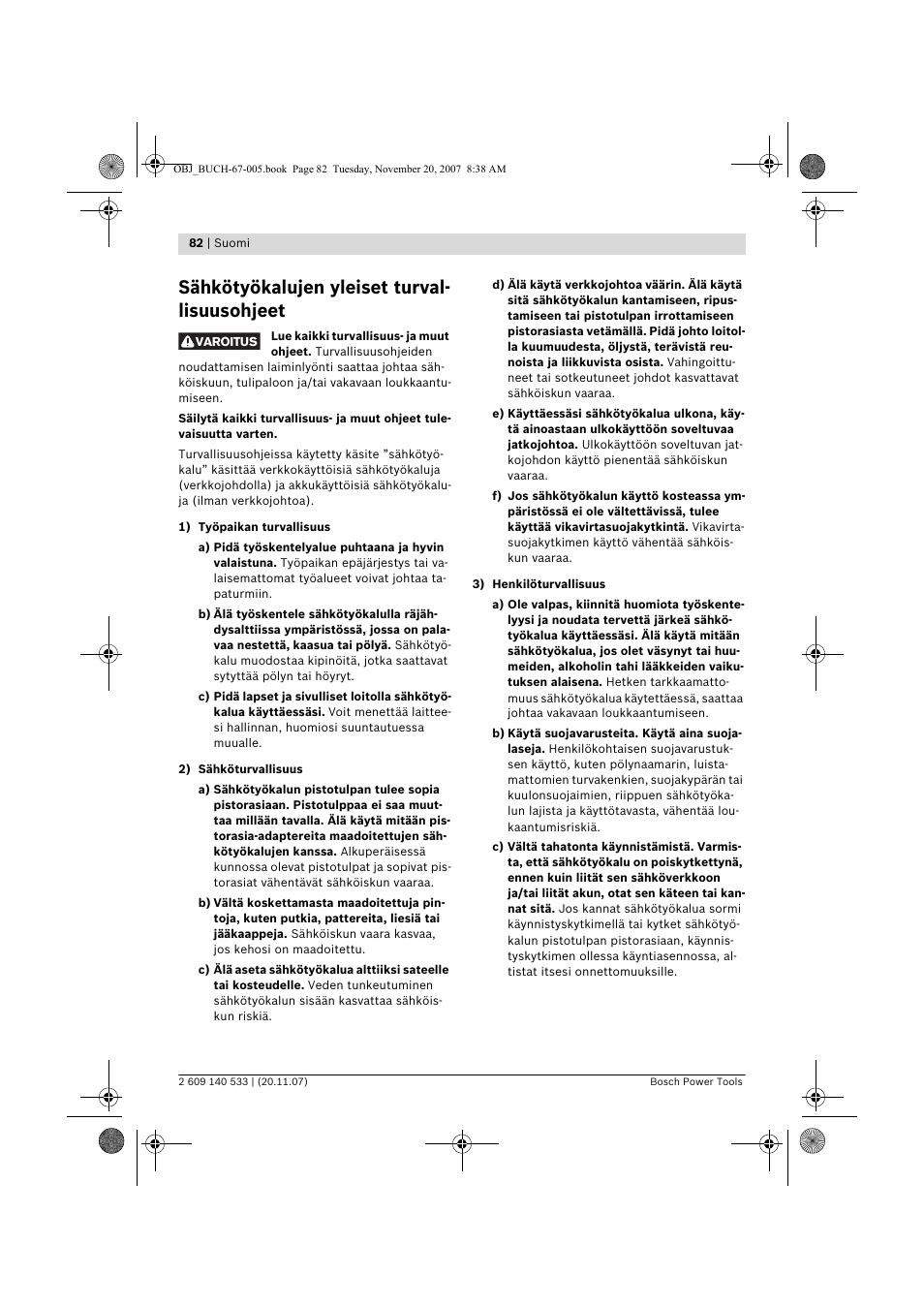 Sähkötyökalujen yleiset turval- lisuusohjeet | Bosch GSB 13 RE Professional User Manual | Page 82 / 210