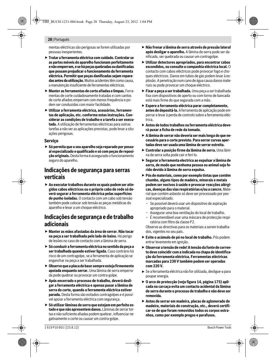 Indicações de segurança para serras verticais, Indicações de segurança e de trabalho adicionais | Bosch GST 90 E Professional User Manual | Page 28 / 178