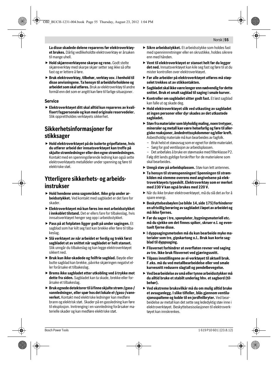 Sikkerhetsinformasjoner for stikksager, Ytterligere sikkerhets- og arbeids- instrukser | Bosch GST 90 E Professional User Manual | Page 55 / 178