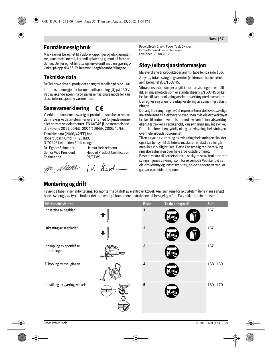 Formålsmessig bruk, Tekniske data, Samsvarserklæring | Støy-/vibrasjonsinformasjon, Montering og drift | Bosch GST 90 E Professional User Manual | Page 57 / 178