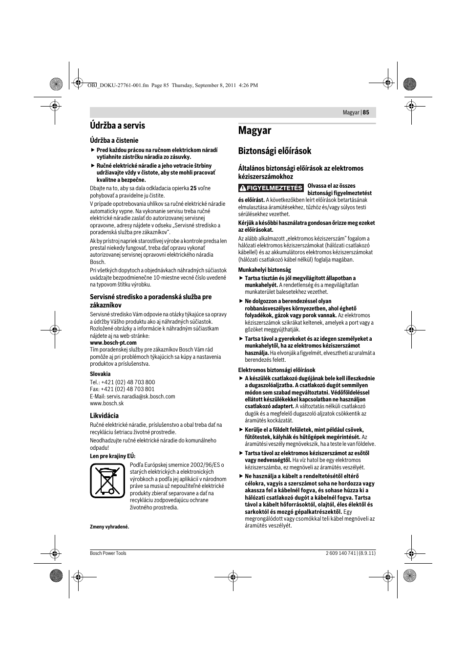 Magyar, Údržba a servis, Biztonsági előírások | Bosch GHO 26-82 Professional User Manual | Page 85 / 142