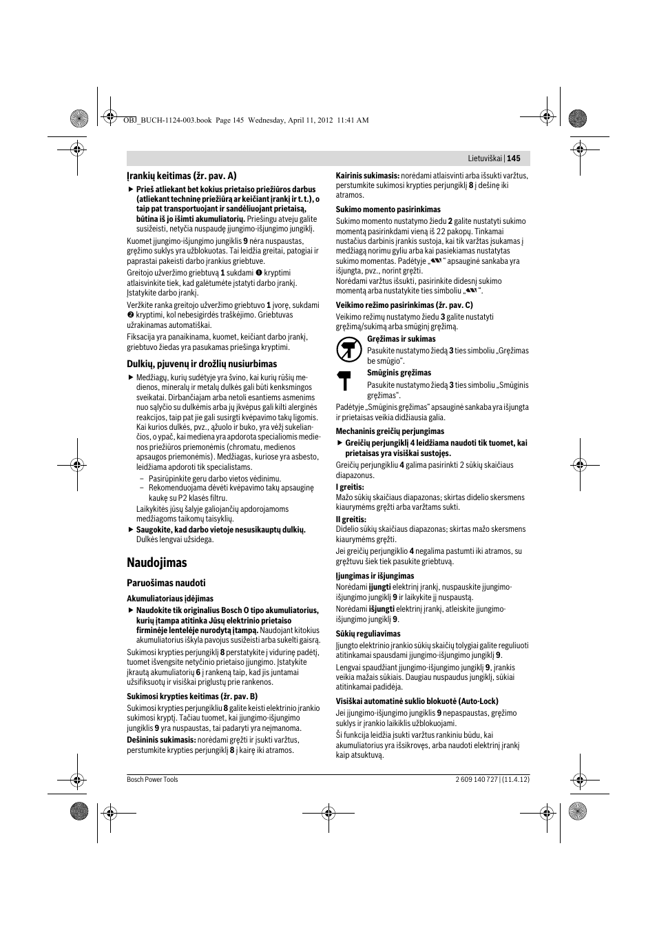 Naudojimas | Bosch GSB 12-2 Professional User Manual | Page 145 / 157