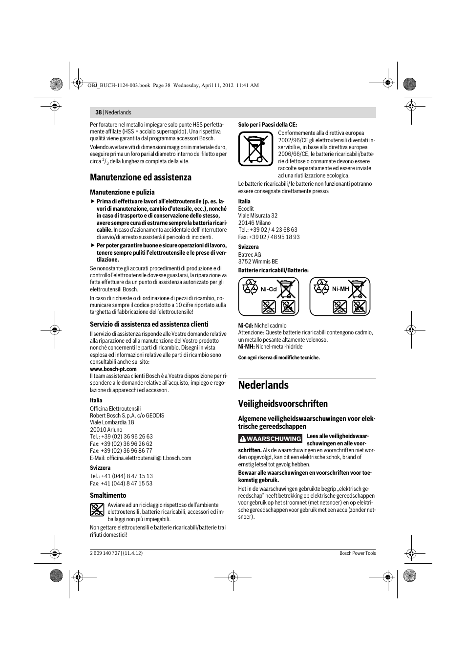 Nederlands, Manutenzione ed assistenza, Veiligheidsvoorschriften | Bosch GSB 12-2 Professional User Manual | Page 38 / 157