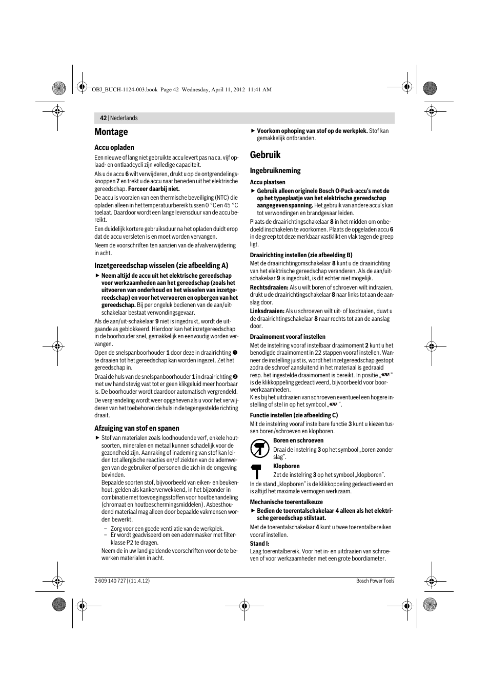 Montage, Gebruik | Bosch GSB 12-2 Professional User Manual | Page 42 / 157