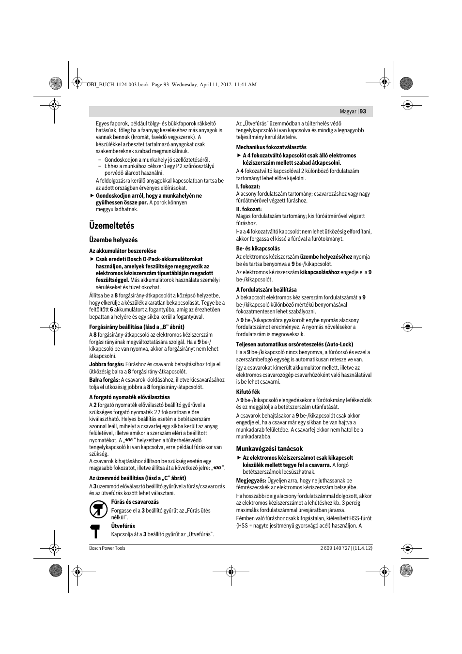 Üzemeltetés | Bosch GSB 12-2 Professional User Manual | Page 93 / 157