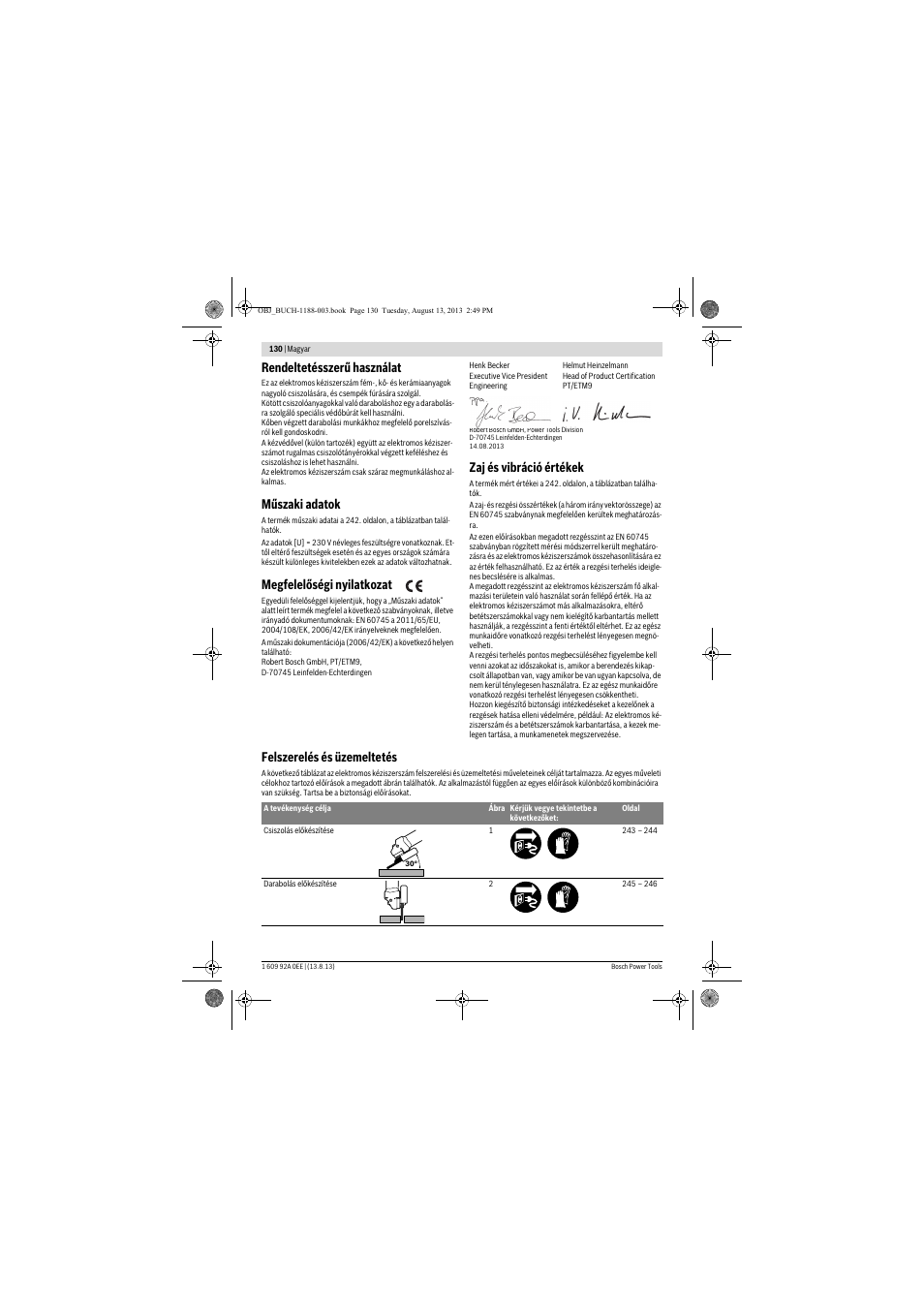 Rendeltetésszerű használat, Műszaki adatok, Megfelelőségi nyilatkozat | Zaj és vibráció értékek, Felszerelés és üzemeltetés | Bosch GWS 7-125 Professional User Manual | Page 130 / 257