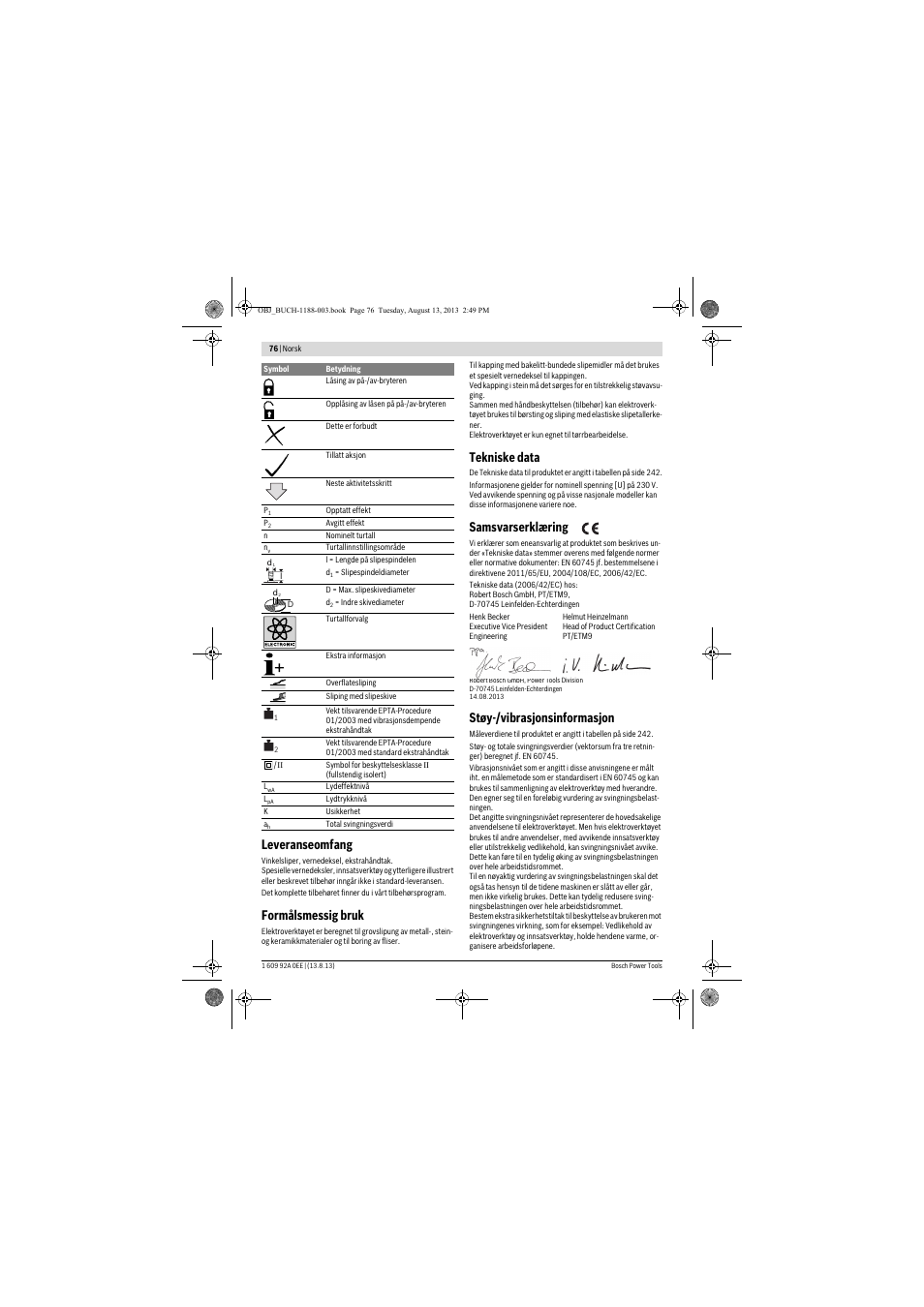 Leveranseomfang, Formålsmessig bruk, Tekniske data | Samsvarserklæring, Støy-/vibrasjonsinformasjon | Bosch GWS 7-125 Professional User Manual | Page 76 / 257