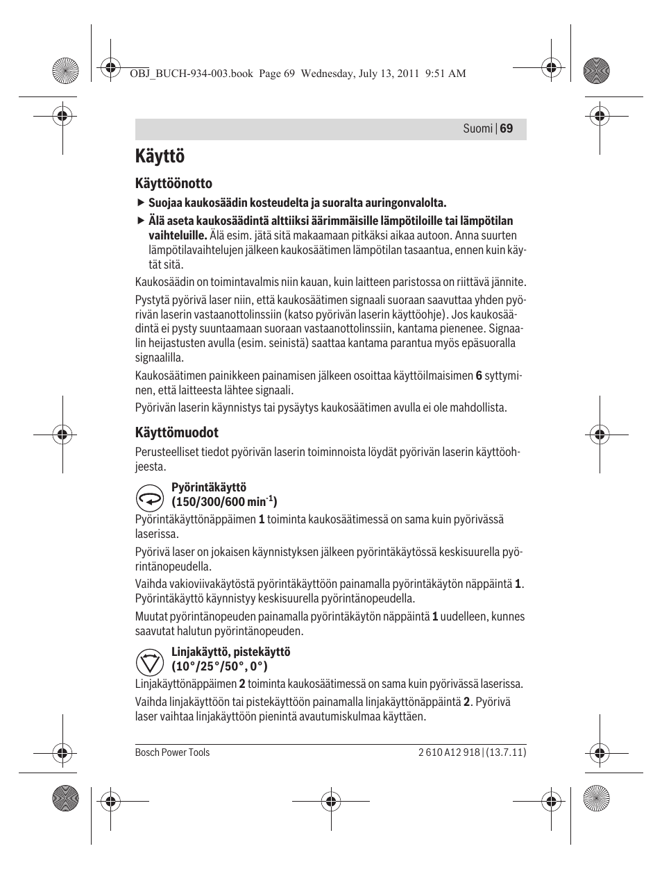 Käyttö | Bosch RC 1 Professional User Manual | Page 69 / 188