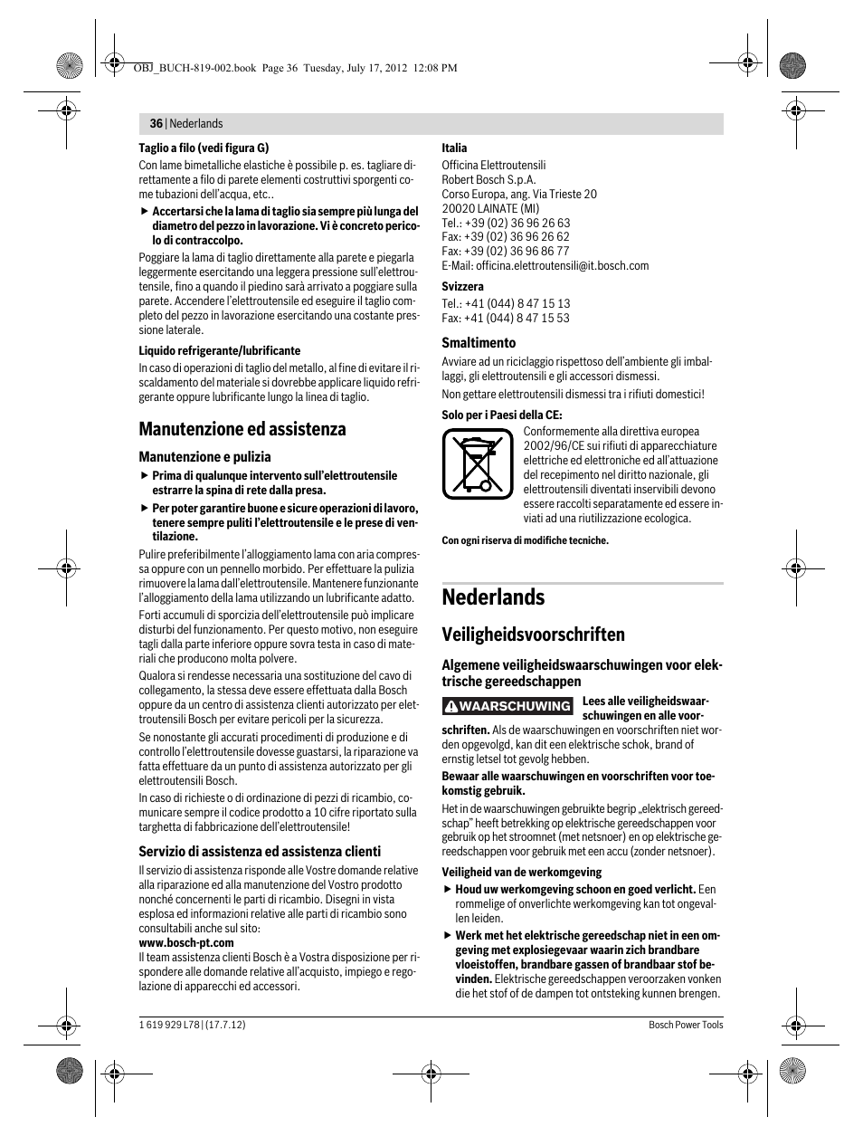 Nederlands, Manutenzione ed assistenza, Veiligheidsvoorschriften | Bosch GSA 1100 E Professional User Manual | Page 36 / 144
