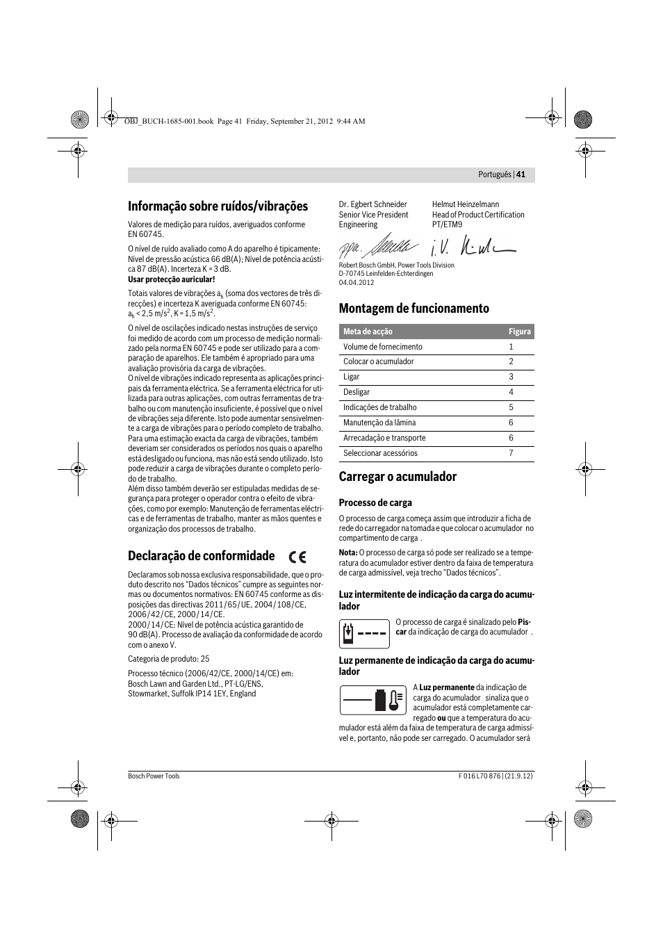 Informação sobre ruídos/vibrações, Declaração de conformidade, Montagem de funcionamento carregar o acumulador | Bosch AHS 45-15 LI User Manual | Page 41 / 236