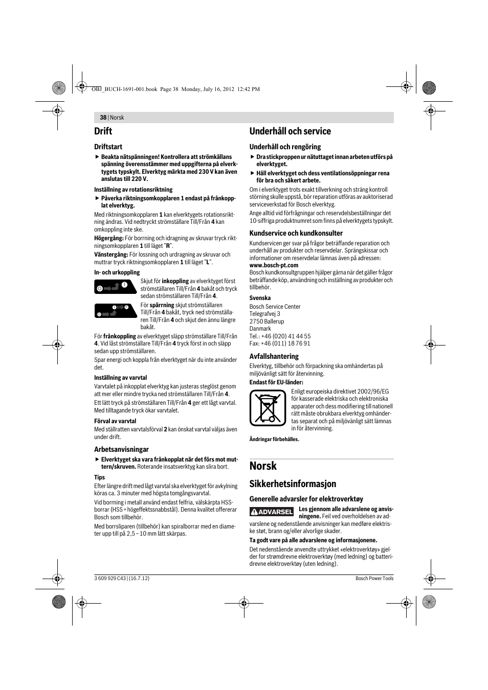 Norsk, Drift, Underhåll och service | Sikkerhetsinformasjon | Bosch GWB 10 RE Professional User Manual | Page 38 / 116