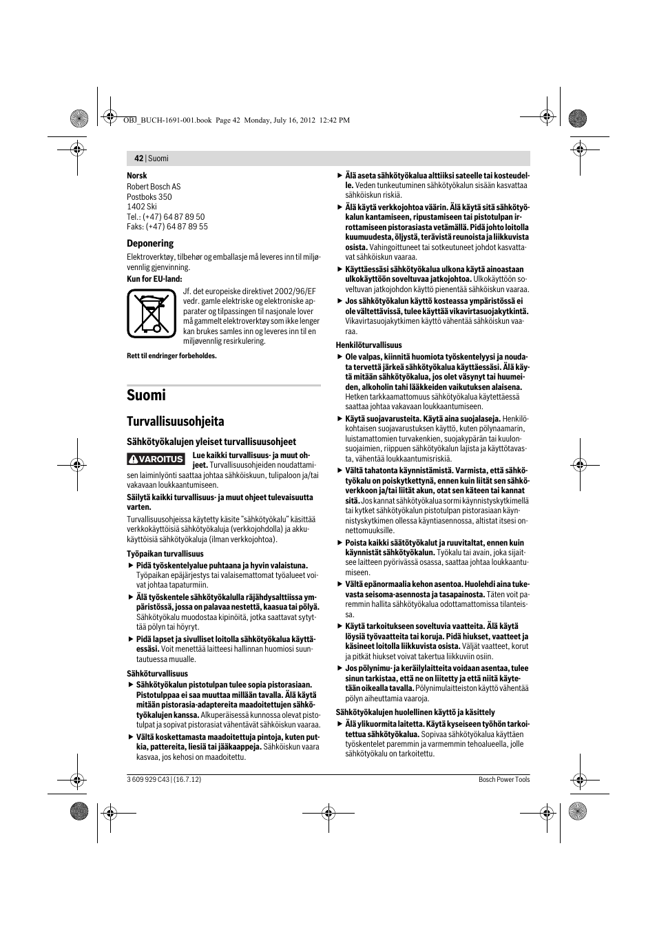 Suomi, Turvallisuusohjeita | Bosch GWB 10 RE Professional User Manual | Page 42 / 116