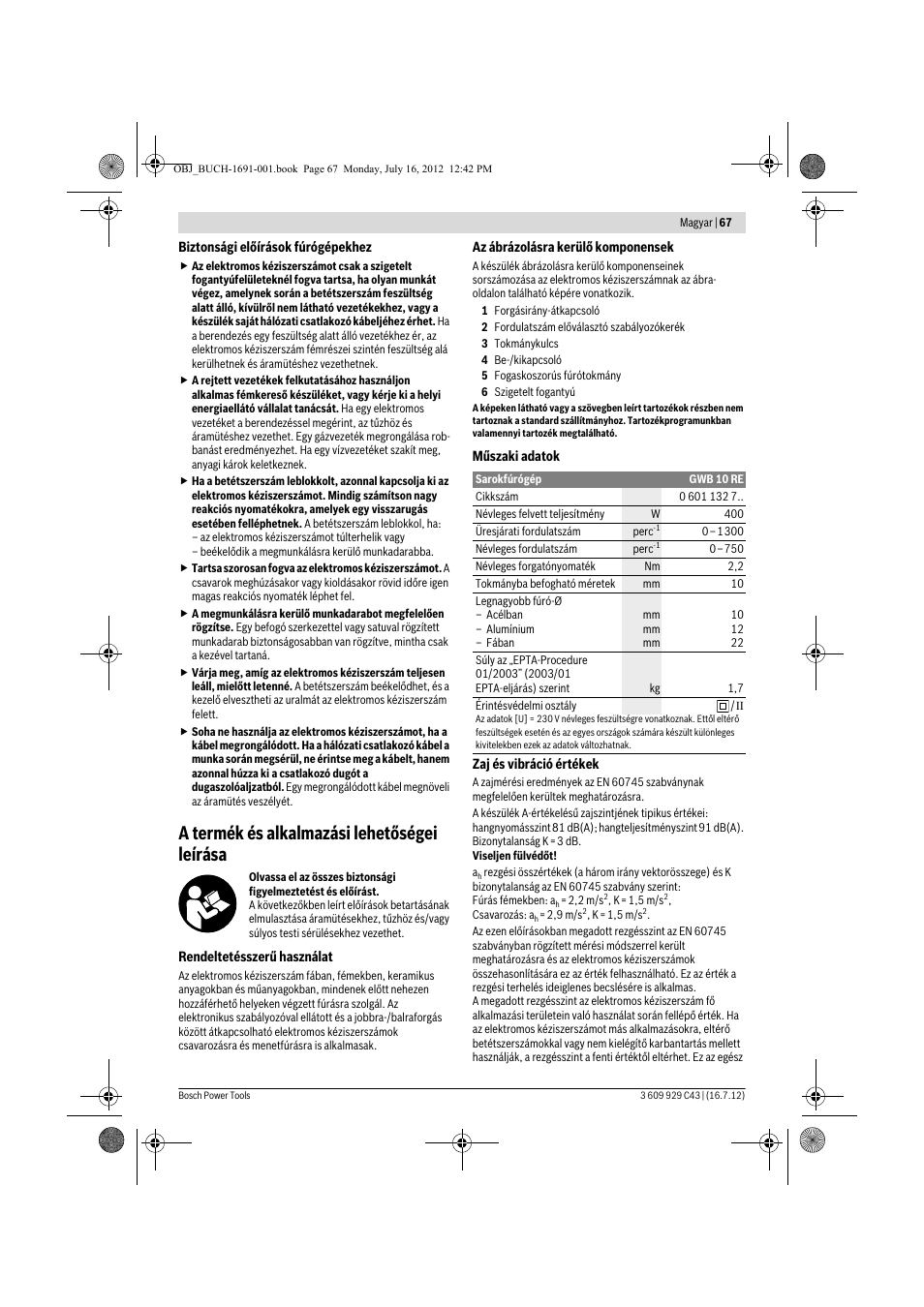 A termék és alkalmazási lehetőségei leírása | Bosch GWB 10 RE Professional User Manual | Page 67 / 116