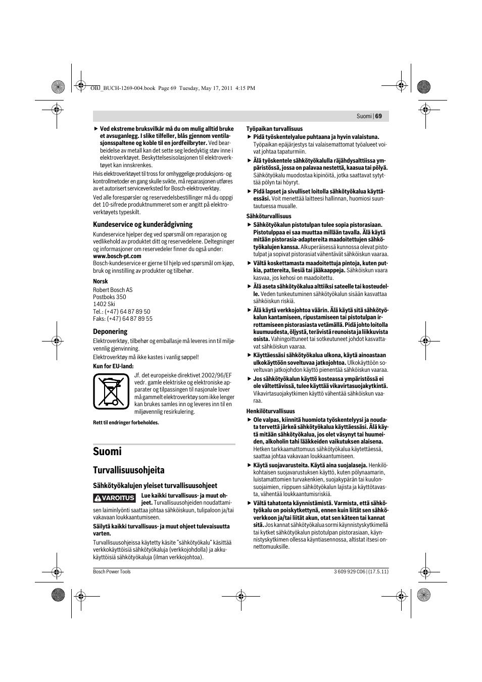 Suomi, Turvallisuusohjeita | Bosch GGS 8 CE Professional User Manual | Page 69 / 196