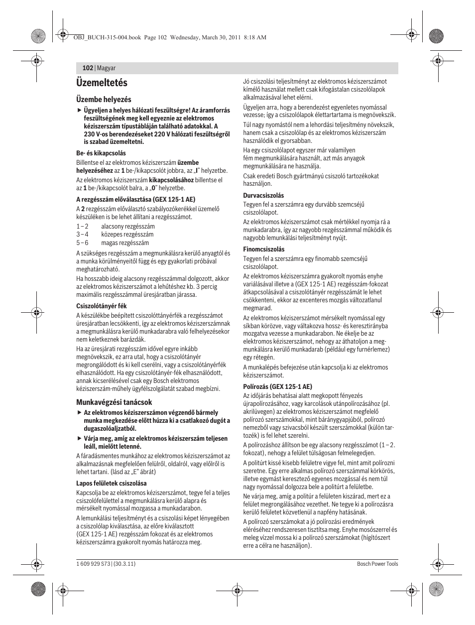 Üzemeltetés | Bosch GEX 125-1 AE Professional User Manual | Page 102 / 173