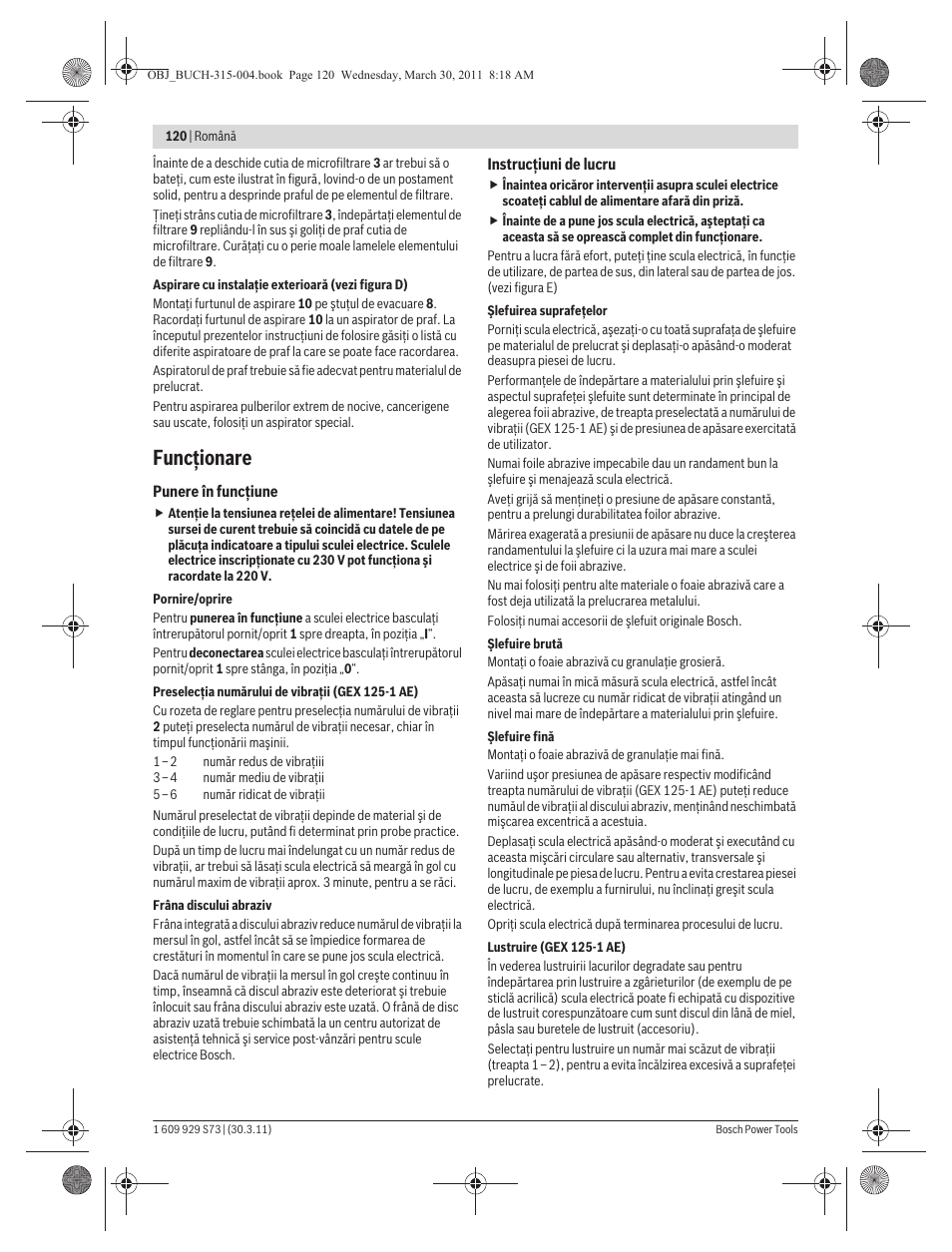 Funcţionare | Bosch GEX 125-1 AE Professional User Manual | Page 120 / 173