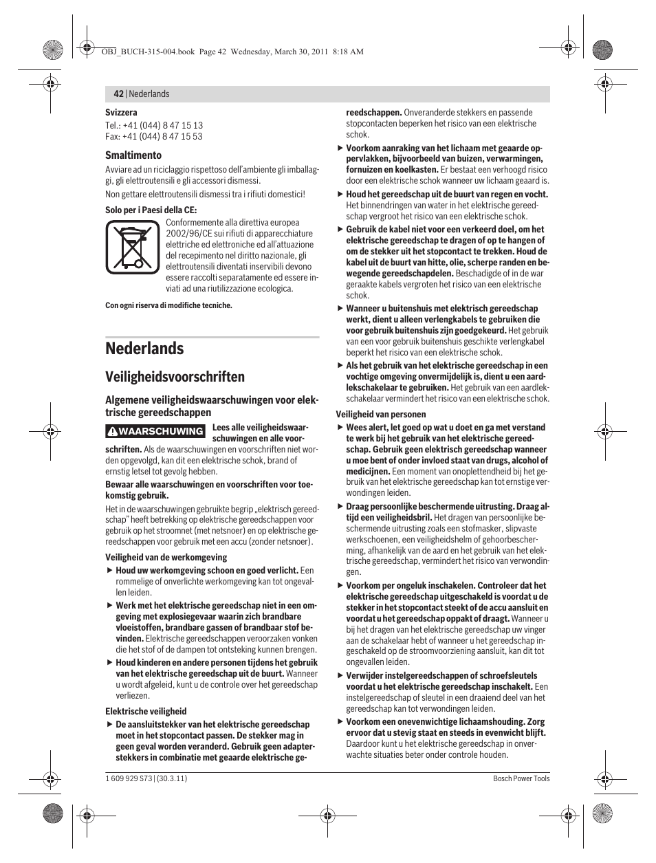 Nederlands, Veiligheidsvoorschriften | Bosch GEX 125-1 AE Professional User Manual | Page 42 / 173